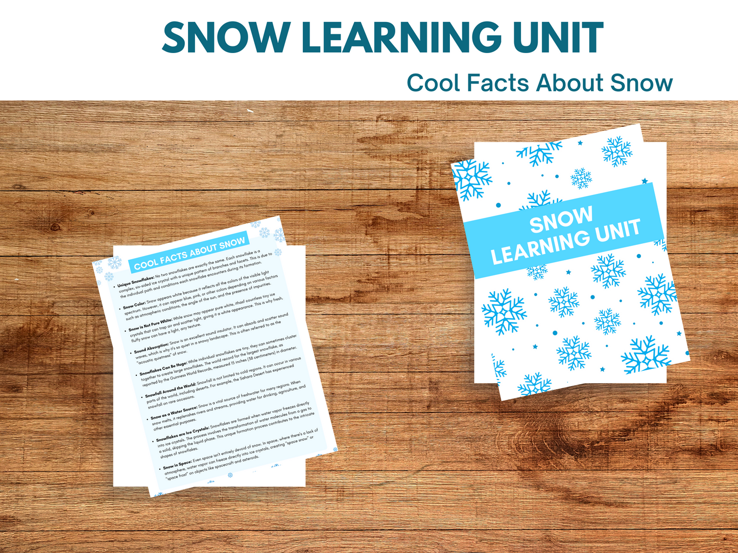 Snow Learning Unit