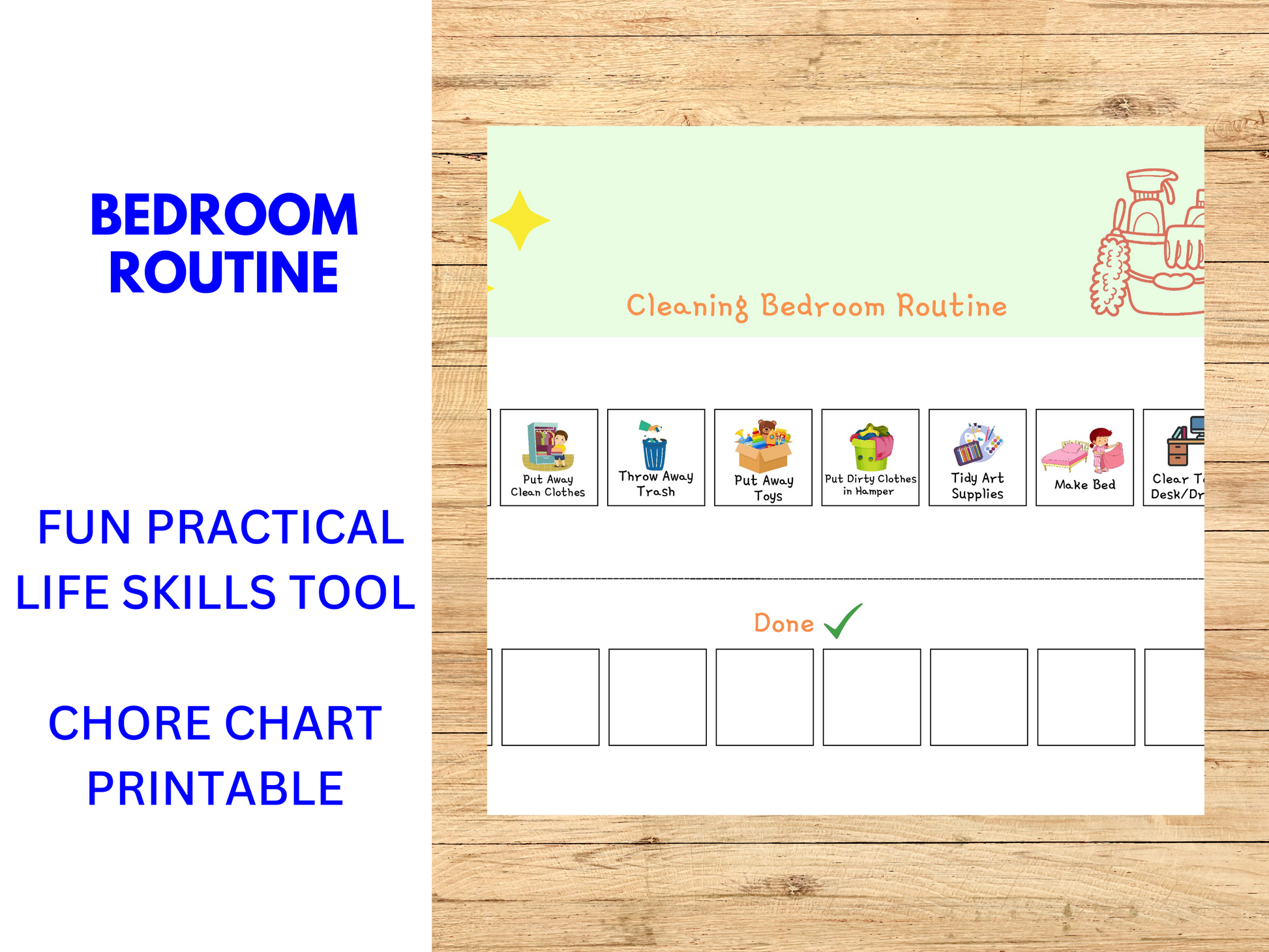 Showing cleaning bedroom chore chart.