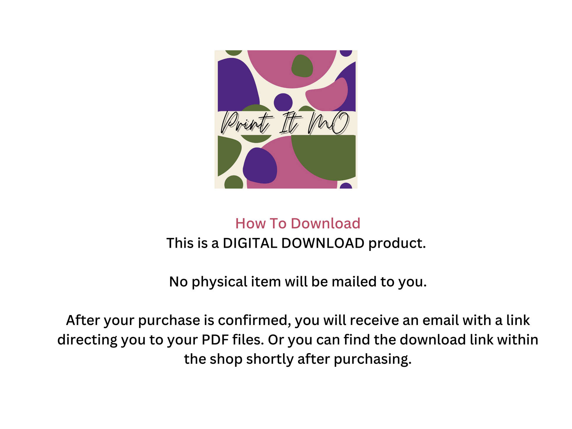 Print It Mo logo with a message on how to download product