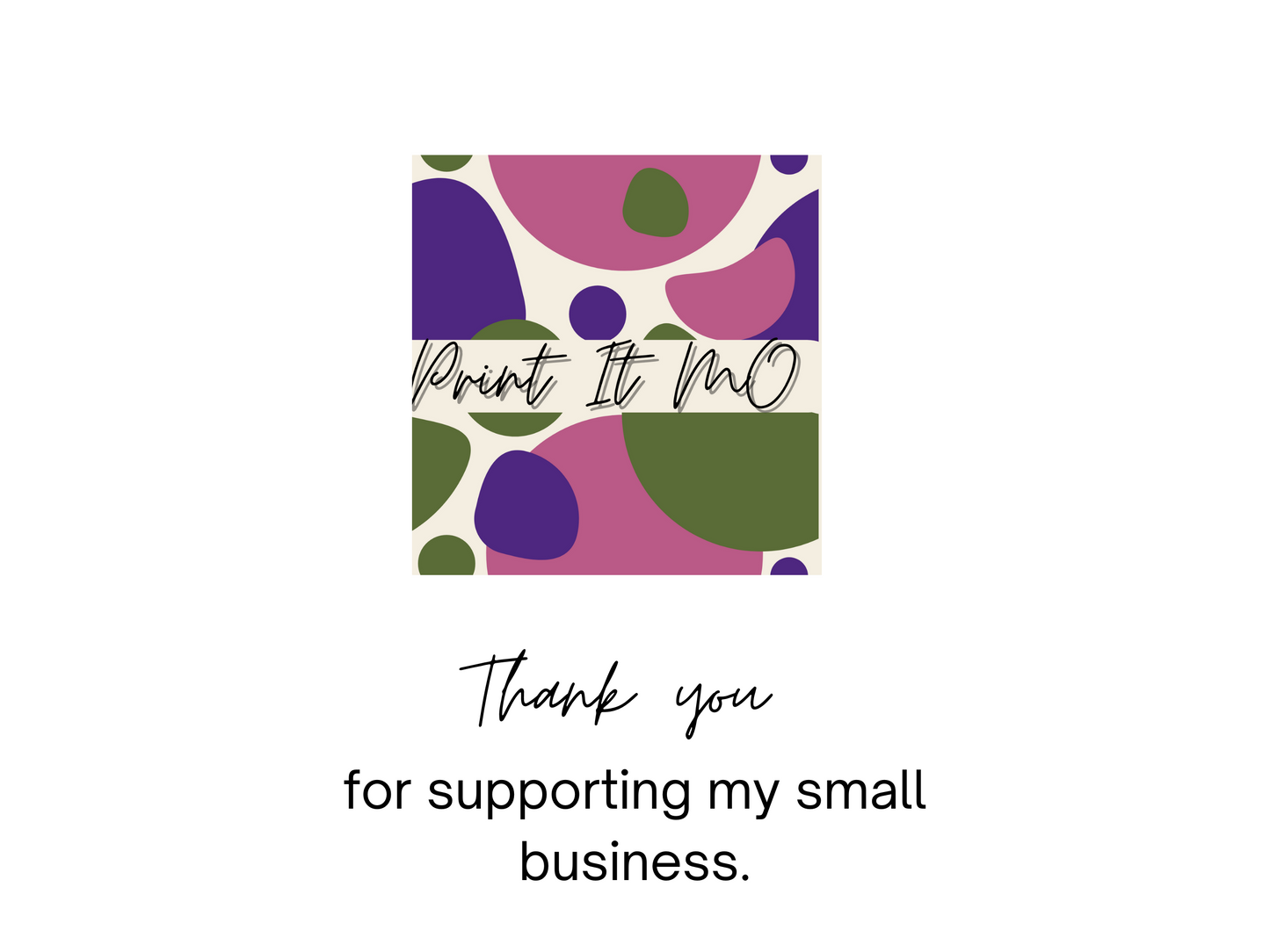 Print It Mo logo with thank you message.