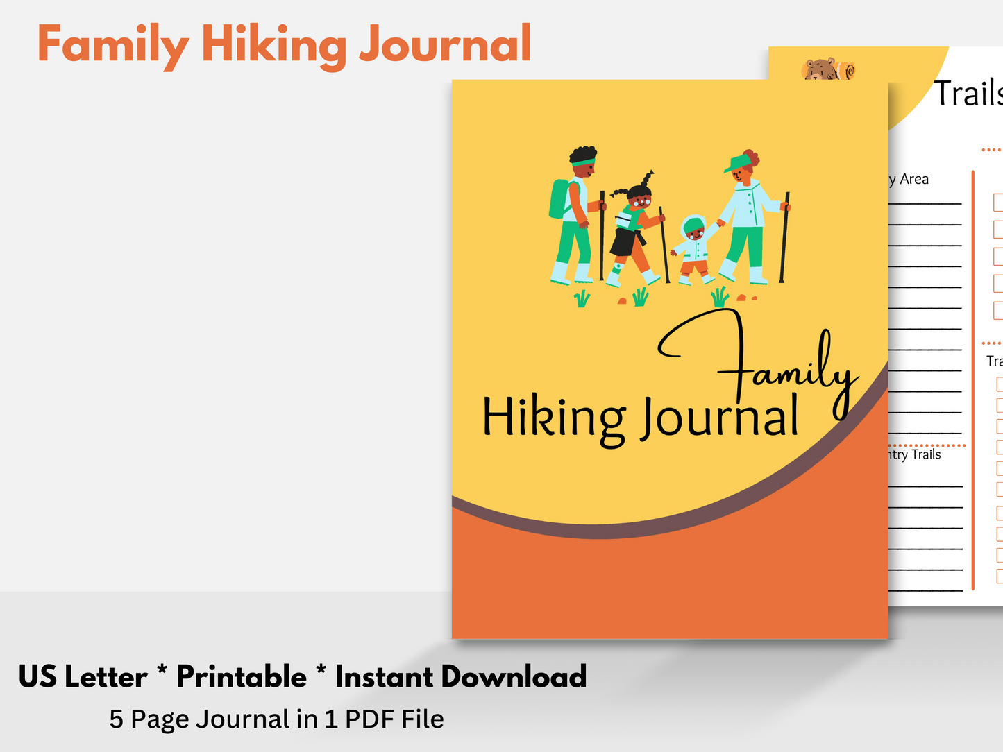 A family hiking journal pdf with a yellow and brown cover and trail page with a family on the front.